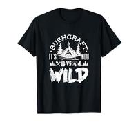Bushcraft Camping Its You Vs Wild Adventure T-Shirt