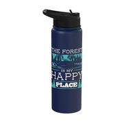Bushcraft Camping The Forest is My Happy Place Stainless Steel Insulated Water Bottle