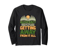 BushCraft Getting Away From It All Long Sleeve T-Shirt
