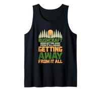 BushCraft Getting Away From It All Tank Top
