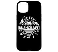 Bushcraft Knowlede Bushcrafter Nature Bush Woodcraft Camper Case for iPhone 15 Plus