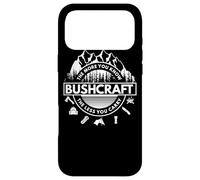 Bushcraft Knowlede Bushcrafter Nature Bush Woodcraft Camper Case for iPhone 17 Pro Max