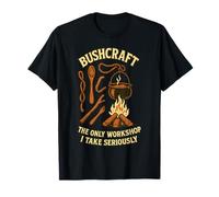 Bushcraft Only Workshop Take Seriously Survival T-Shirt