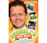 Bushell's Best Bits - Everything You Needed To Know About The World's Craziest Sports