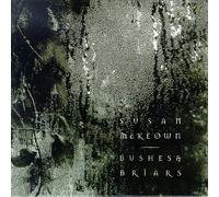 Bushes & Briars by Mckeown, Susan (1998) Audio CD