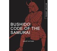 Bushido: Code of the Samurai (Mini Encyclopedias)