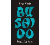 Bushido: The Soul of Japan