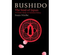 Bushido : The Soul of Japan