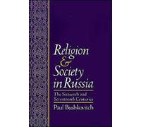Bushkovitc - Religion and Society in Russia The Sixteenth and Sevente - N555z