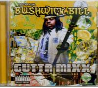 Bushwick Bill - Gutta Mixx