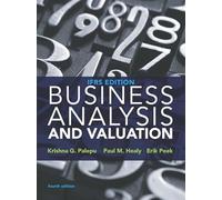 Business Analysis and Valuation: IFRS edition