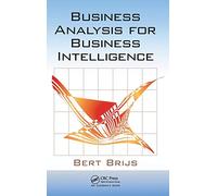 Business Analysis for Business Intelligence