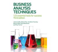 BUSINESS ANALYSIS TECHNIQUES by James Cadle Paperback Self Help