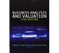 Business Analysis & Valuation: Text and Cases