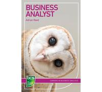 Business Analyst : Careers in business analysis