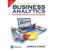 BUSINESS ANALYTICS, 3RD EDITION