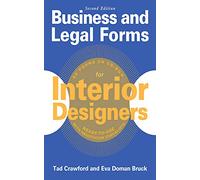 Business and Legal Forms for Interior Designers, Second Edition (Business and Legal Forms Series)