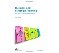 Business and Strategic Planning: for voluntary organisations