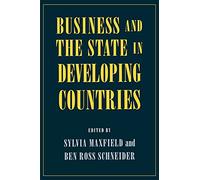 Business and the State in Developing Countries: Germany in Europe (Cornell Studies in Political Economy)
