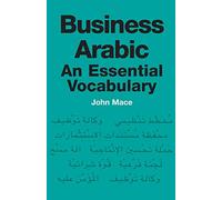 Business Arabic: An Essential Vocabulary