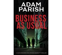 Business as Usual: explosive fast moving thriller (Jack and Amanda Thriller Series)