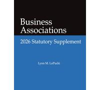 Business Associations 2026 Statutory Supplement
