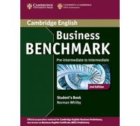Business Benchmark Pre-intermediate - Intermediate Business Preliminary Student's Book: (2nd Revised edition)