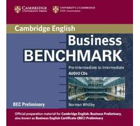 Business Benchmark Pre-Intermediate to Intermediate Audio CDs BEC Preliminary Edition by Norman Whitby (2006-05-22)