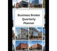 Business Broker Quarterly Planner