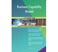 Business Capability Model A Complete Guide