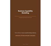 Business Capability Modeling A Complete Guide