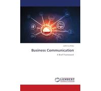 Business Communication: A Brief Framework