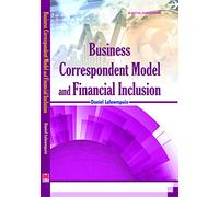 Business Correspondent Model and Financial Inclusion