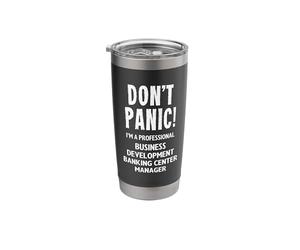 Business Development Banking Center Manager Stainless Steel Insulated Tumbler