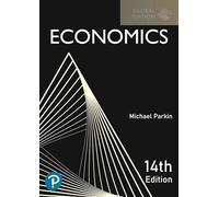 Business & Economics plus Pearson MyLab Economics with Pearson eText [Global Edition]