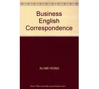 business English correspondence(Chinese Edition)