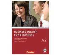 Business English for Beginners A2. Kursbuch mit, Landermann, Hogan, Ashdown.