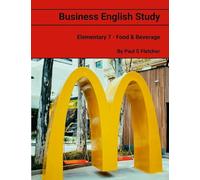 Business English Study - Elementary 7 - Food & Beverage