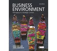 Business Environment: Managing in a Strategic Context