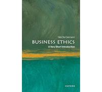 Business Ethics: A Very Short Introduction