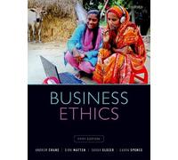 Business Ethics: Managing Corporate Citizenship and Sustainability in the Age...
