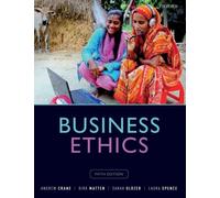 Business Ethics by Spence Laura (Professor Of Business Ethics Roy