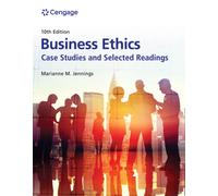 Business Ethics: Case Studies and Selected Readings