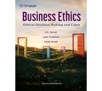 Business Ethics : Ethical Decision Making and Cases