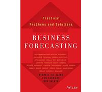 Business Forecasting – Practical Problems and Solutions – Wiley and SAS Business Series