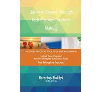 Business Growth Through Tech-Enabled Decision-Making