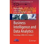 Business Intelligence and Data Analytics: Proceedings of BIDA 2025, Volume 2 (Smart Innovation, Systems and Technologies, 454)