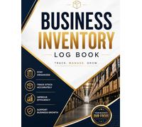 Business Inventory Log Book: Professional Stock Tracking Register with Quantity, Supplier, Price & Reorder Level. Large 8.5" x 11" with 120 Pages.