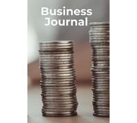 Business Journal: Your space for goals, ideas, and business decisions