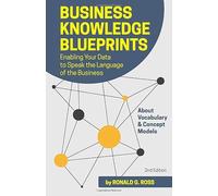 Business Knowledge Blueprints: Enabling Your Data to Speak the Language of the Business